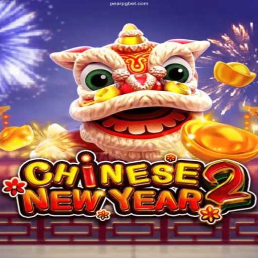 Discover the Excitement of CHINESENEWYEAR2: A New Gaming Sensation
